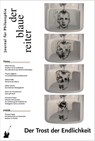 Der Blaue Reiter. Journal für Philosophie / Der Trost der Endlichkeit - Annemarie Pieper ; Eckart von Hirschhausen ; Otfried Höffe - 9783933722607