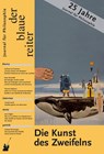 Der Blaue Reiter. Journal für Philosophie / Die Kunst des Zweifelns - Peter Sloterdijk ; Gernot Böhme ; Harald Lesch - 9783933722683