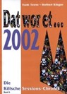 Dat wor et... 2002 - TEWES,  Frank - 9783933839107