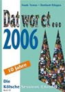 Dat wor et... 2006 - TEWES,  Frank - 9783933839183