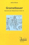 Grametbauer - Stefan Bittner - 9783934215221