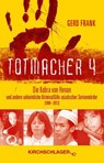 Totmacher 4 - Gerd Frank - 9783934277526