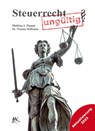 Steuerrecht ungültig? - Matthias Alexander Pauqué ; Thomas Hoffmann - 9783934402799