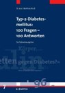 Typ-2-Diabetes mellitus: 100 Fragen - 100 Antworten - RIEDL,  Matthias - 9783934410688