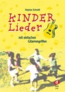 Kinderlieder mit einfachen Gitarrengriffen - Stephan Schmidt - 9783934958081