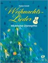Weihnachtslieder mit einfachen Gitarrengriffen - Stephan Schmidt - 9783934958173