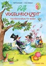 Rolfs Vogelhochzeit - Michael Gundlach ; Gabriele Wrenger - 9783935196338