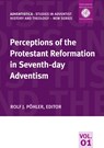 Perceptions of the Protestant Reformation in Seventh-day Adventism - Rolf Poehler - 9783935480512
