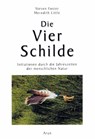 Die Vier Schilde - Steven Foster ; Meredtih Little - 9783935581721
