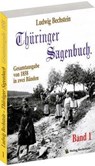 Thüringer Sagenbuch 1 - Ludwig Bechstein - 9783936030075
