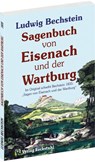 Sagenbuch von Eisenach und der Wartburg - Ludwig Bechstein - 9783936030884