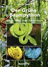 Der Grüne Baumpython - Markus Weier - 9783936180497