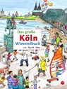 Das große KÖLN-Wimmelbuch - Roland Siekmann - 9783936359947