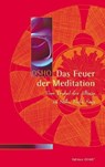 Das Feuer der Meditation - Osho - 9783936360660