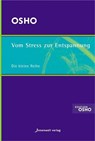 Vom Stress zur Entspannung - Osho - 9783936360769