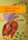 Dekorative Keramik - Monika Krumbach - 9783936489521