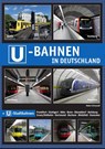 U-Bahnen in Deutschland - Robert Schwandl - 9783936573572