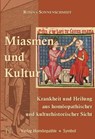 Miasmen und Kultur - Rosina Sonnenschmidt - 9783937095271