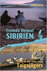 Fremde Heimat Sibirien - Karin Haß - 9783937431611