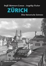 ZÜRICH - Steffi Memmert-Lunau - 9783937434810