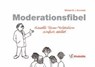 Moderationsfibel - GRUNWALD,  Michael B - 9783937444147