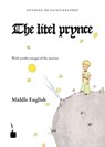 Der kleine Prinz. Le Petit Prince-Middle English - Antoine de Saint-Exupéry - 9783937467498