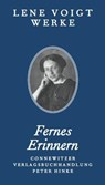 Fernes Erinnern - Lene Voigt - 9783937799407