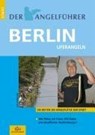 Der Angelführer Berlin - Udo Schroeter - 9783937868141