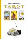 Tarot als innerer Spiegel - Klaus D. Biedermann - 9783937883120