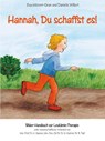 Hannah, Du schaffst es! - Eva Morent-Gran ; Danielle Willert - 9783937883632
