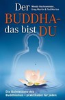 Der Buddha - das bist DU - Woody Hochswender ; Greg Martin ; Ted Morino - 9783937883656