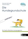 Die Hundegrundschule - Patricia B. McConnell ; Aimee M. Moore - 9783938071496