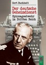 Der deutsche Geheimdienst - Gert Buchheit - 9783938176214
