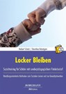 Locker Bleiben - Herbert Schatz ; Dorothea Bräutigam - 9783938187821