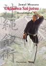 Okinawa Sai-jutsu - Jamal Measara - 9783938305331