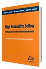 High Probability Selling - Verkaufen mit hoher Wahrscheinlichkeit - Jacques Werth ; Nicholas E. Ruben ; Michael Franz - 9783938358559