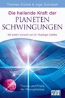 Die heilende Kraft der Planetenschwingungen - Thomas Künne ; Inge Schubert - 9783938396636