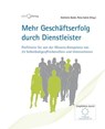 Mehr Geschäftserfolg durch Dienstleister -  - 9783938453261