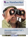 Der Handwerker - Praxisratgeber Teil 1 - Gerhard Gieschen ; Claudia Schimkowski - 9783938453285