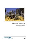 Modul F6: Die Zukunft meistern - Martina Caspary ; Gerhard Gieschen - 9783938453377