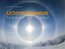 Lichtphänomene - Claudia Hinz ; Wolfgang Hinz - 9783938469767