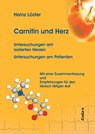 Carnitin und Herz - Heinz Löster - 9783938533949