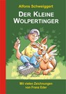 Der Kleine Wolpertinger - Alfons Schweiggert - 9783938575291