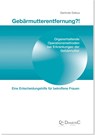 Gebärmutterentfernung!? - Gerlinde Debus - 9783938580059