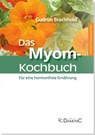 Das Myom-Kochbuch - Gudrun Brachhold - 9783938580165