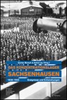 Sachsenhausen Concentration Camp 1936-1945 - Günter Morsch ; Astrid Ley - 9783938690994