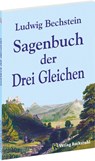 Sagenbuch der Drei Gleichen - Ludwig Bechstein - 9783938997031
