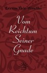 Vom Reichtum Seiner Gnade - Eva von Tiele-Winckler - 9783939075578