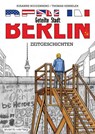 Berlin - Geteilte Stadt - Thomas Henseler ; Susanne Buddenberg - 9783939080701