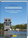 Wasserwege - Matthias Baxmann - 9783939629481